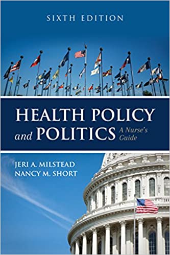 Health Policy and Politics: A Nurse's Guide (6th Edition) - Orginal Pdf